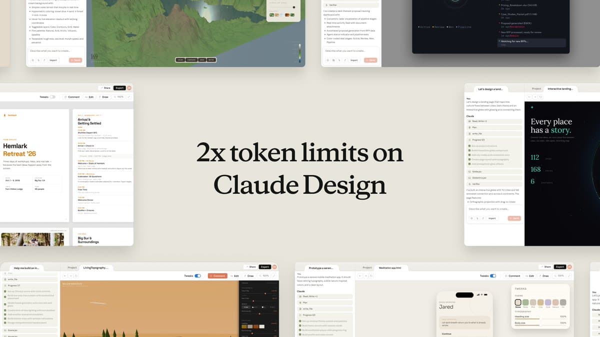 Anthropic Doubled Claude Design Token Limits Across Every Paid Plan