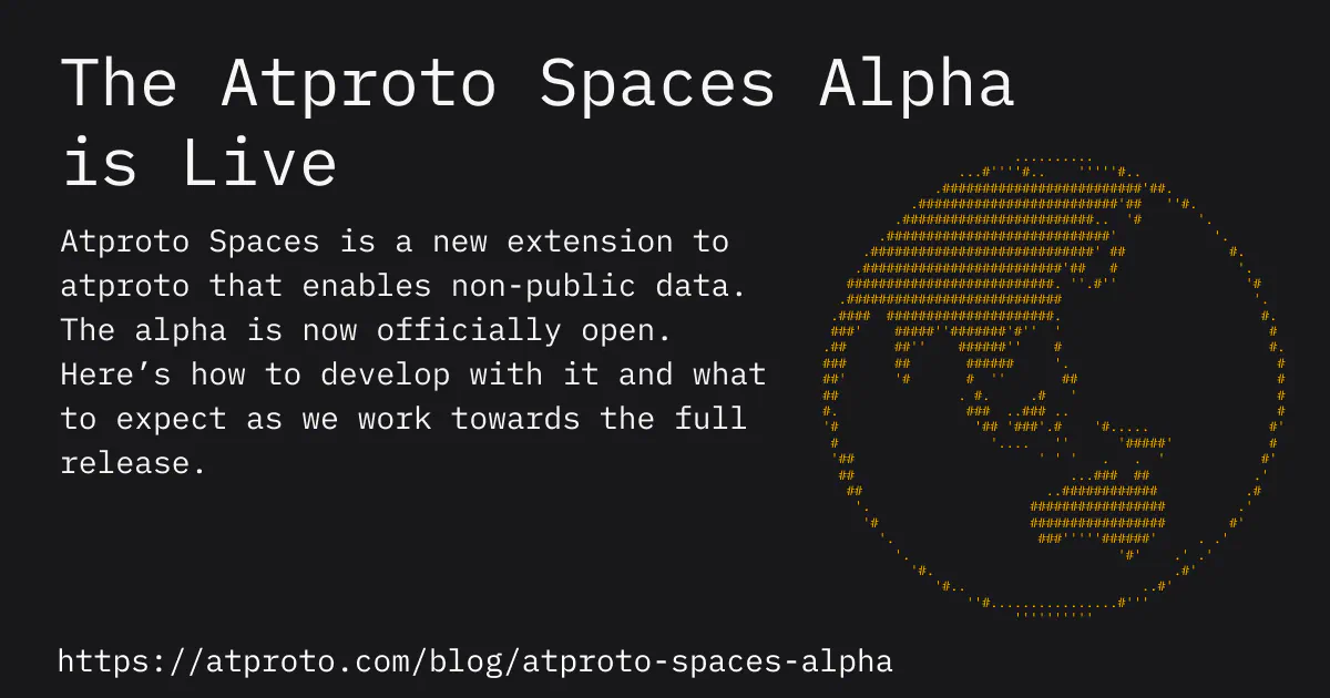 Show how an Atproto Space restricts data access to admitted users and applications, distinguishing authorized members from outsiders.