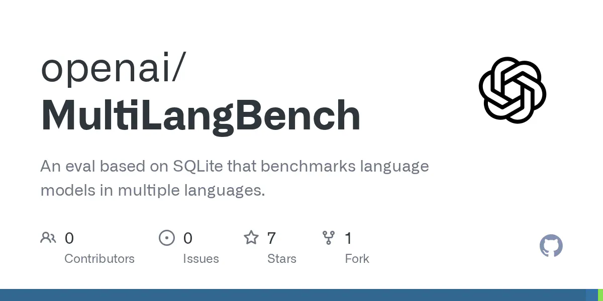 An eval based on SQLite that benchmarks language models in multiple languages. - openai/MultiLangBench