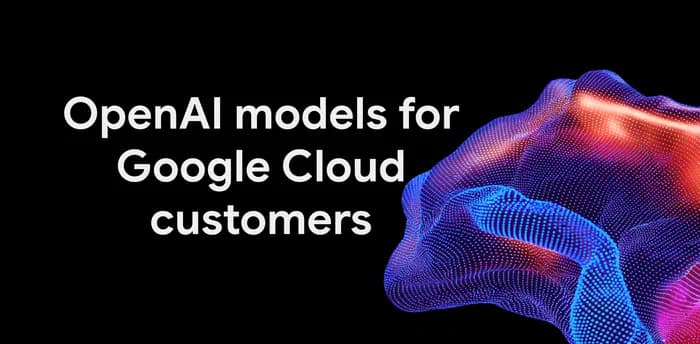 https://storage.googleapis.com/gweb-cloudblog-publish/images/Open-ai-google-models-hero.max-700x700.png
